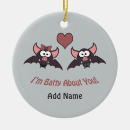 Ornamento De Cerâmica Sou Batty por você!