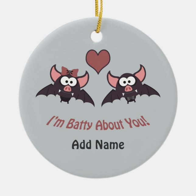 Ornamento De Cerâmica Sou Batty por você! (Frente)