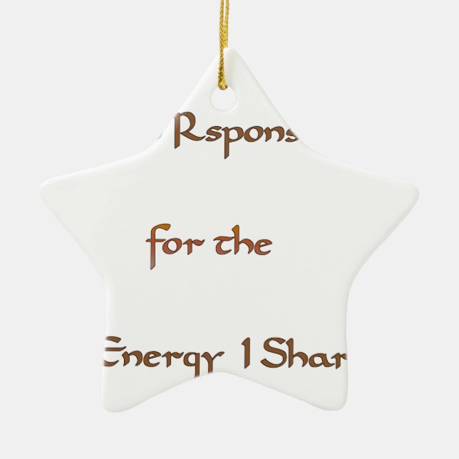 Ornamento De Cerâmica Sou responsável pela energia que partilho.png (Frente)