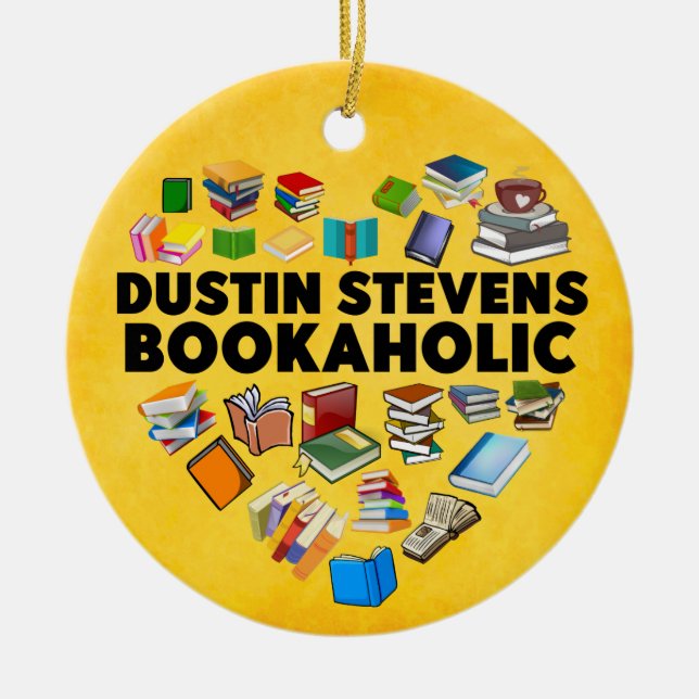 Ornamento De Cerâmica Sou um Dustin Stevens Bookaholic (Frente)
