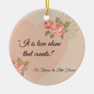 Ornamento De Cerâmica St. Therese "amor apenas que conta" com explorador