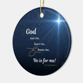 Ornamento De Cerâmica Star - God Sees Me, Hears Me, and Knows Me - round