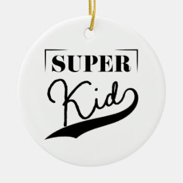 Ornamento De Cerâmica Super Kid