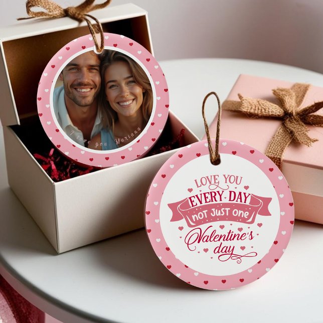 Ornamento De Cerâmica Te amo todos os dias, não apenas uma foto (Love you every day not just one day Photo Ceramic Ornament)