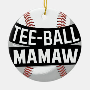 Ornamento De Cerâmica Tee Ball Mamaw Engraçado Vovó Teeball