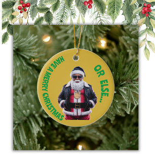 Ornamento De Cerâmica Tenha um feliz Natal ou Gangsta Xmas