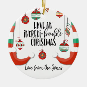 Ornamento De Cerâmica Tenha um incrível baubl de Natal