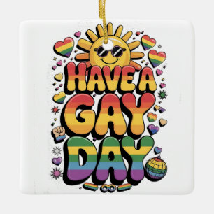 Ornamento De Cerâmica Tenha um mês de orgulho LGBT de Gay dia