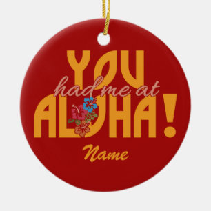 Ornamento De Cerâmica Teve-me na Aloha!