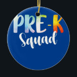 Ornamento De Cerâmica Tie Dye Pre K Squad Back To School Teacher And<br><div class="desc">Tie Dye Pre K Squad Back To School Teacher And Child Gift. Perfect gift for your dad,  mom,  papa,  men,  women,  friend and family members on Thanksgiving Day,  Christmas Day,  Mothers Day,  Fathers Day,  4th of July,  1776 Independent day,  Veterans Day,  Halloween Day,  Patrick's Day</div>