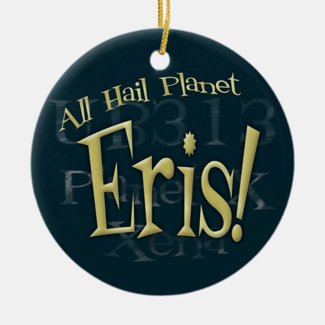 Ornamento De Cerâmica Todos os planetas de granizo Eris (Frente)