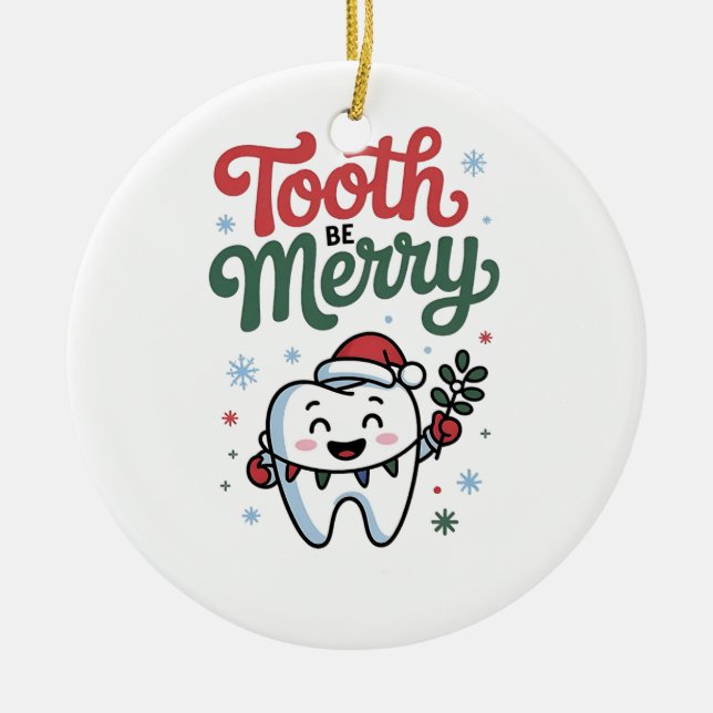 Ornamento De Cerâmica Tooth Be Dental Dentist Feliz Natal Xmas (Frente)