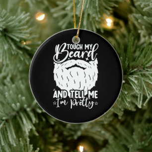 Ornamento De Cerâmica Toque Minha Barba Pai Bonito Pai Engraçado Sarcást