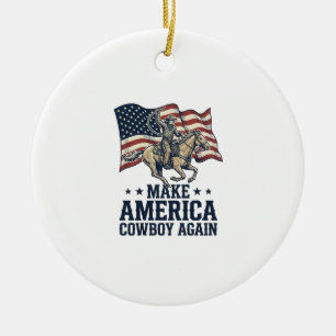 Ornamento De Cerâmica Torne a América Cowboy Novamente Camisa Patriótica