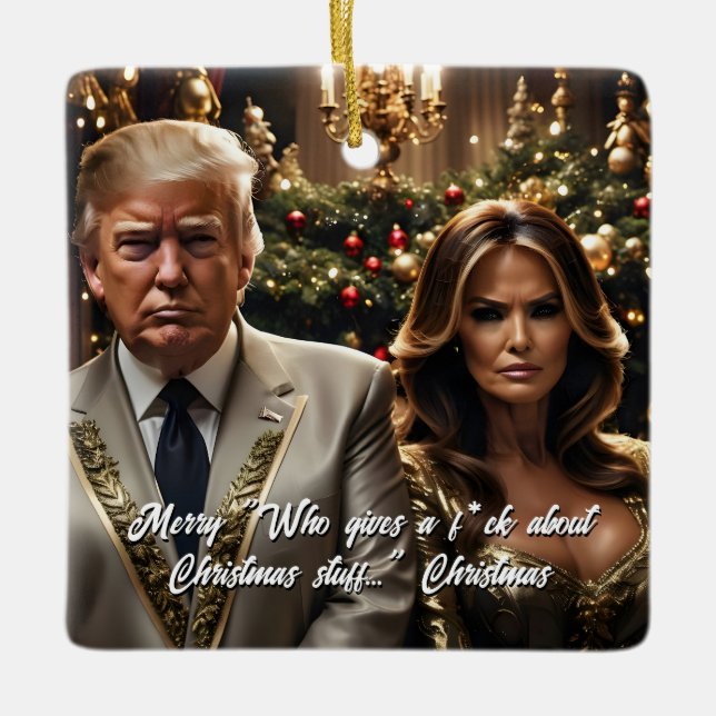 Ornamento De Cerâmica Trump e Esposa "Quem dá um F*ck" no Natal (Frente)