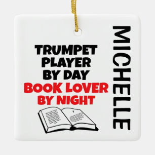 Ornamento De Cerâmica Trumpet Player loves Reading CUSTOM