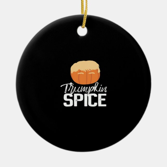 Ornamento De Cerâmica Trumpkin Spice Engraçado Dia Político (Frente)
