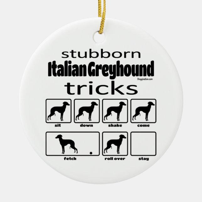 Ornamento De Cerâmica Truques de Galgo Italiano Stubborn (Frente)