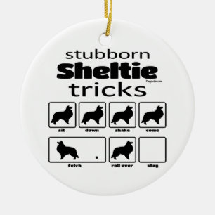 Ornamento De Cerâmica Truques de Sheltie Stubborn