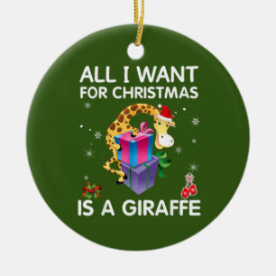 Ornamento De Cerâmica Tudo O Que Quero Para O Natal É Uma Girafa Feliz 