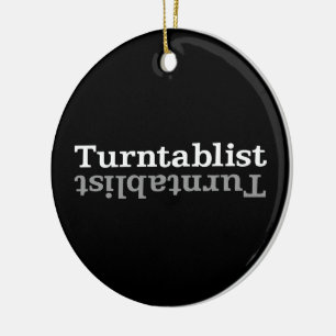 Ornamento De Cerâmica Turntablist ʇ sılqɐ ʇ ɹ n ⊥