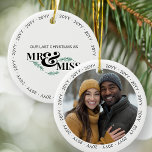 Ornamento De Cerâmica Último Natal como o Sr. e Miss Noivado Foto<br><div class="desc">Envolvido ornamento de casal, com o ano repetido à volta da borda. Um ornamento duplo com sua foto de noivado ou casal de um lado e "nossas últimas presenças como Sr. e Senhorita do outro lado. Bonito presente de natal ou de chá de casamento no inverno para um casal que...</div>