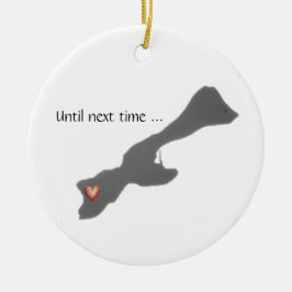 Ornamento De Cerâmica Until Next Time Madeline Island Ornament