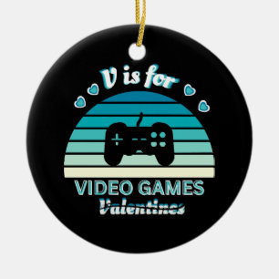 Ornamento De Cerâmica V de Video Games Não de Valentines - Cor Funny Ret
