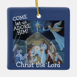 Ornamento De Cerâmica Vamos Adorá-lo, Cristo Senhor, Natividade