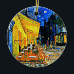 Ornamento De Cerâmica Van Gogh - Cafe Terrace, famosa pintura<br><div class="desc">Pintura de Vincent van Gogh,  Cafe Terrace</div>