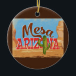 Ornamento De Cerâmica Viagens vintage do deserto da Arizona Mesa<br><div class="desc">Design neo viagens vintage de Arizona de Mesa em engraçada desenho animado com estilo retrógrado com deserto,  cacto e rochas. Azul,  marrom e vermelho com cacto verde.</div>