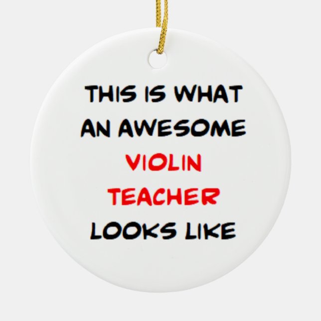 Ornamento De Cerâmica violin teacher, awesome (Frente)