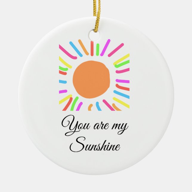 Ornamento De Cerâmica você é meu raio solar amarelo alaranjado raios sol (Frente)
