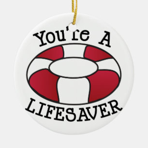 Ornamento De Cerâmica Você é um Lifesaver