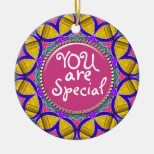 Ornamento De Cerâmica Você É Um Personalizado Especial Deseja Ornament