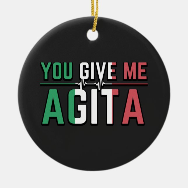 Ornamento De Cerâmica Você Me Dá Agita|Stunad E Agita Humor Presentes (Frente)