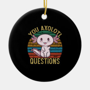 Ornamento De Cerâmica Você Perguntas Axolotl Retro 90s Axolotl Engraçado