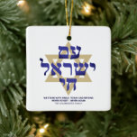 Ornamento De Cerâmica Yisrael Chai - personalização da tipografia hebrai<br><div class="desc">Sou Yisrael Chai hebrew texto com texto personalizado azul e estrela dourada de David de um lado do ornamento. Bandeira de Israel do outro lado do ornamento. Disponível em muitas formas e materiais. Am Yisrael Chai, As pessoas de Israel vivem, a nação de Israel vive é um hino de solidariedade...</div>