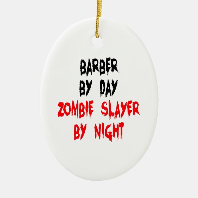 Ornamento De Cerâmica Zombie Slayer Barber (Frente)