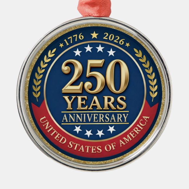 Ornamento De Metal 250th Anniversary USA Patriotic | 1776–2026 (Frente)