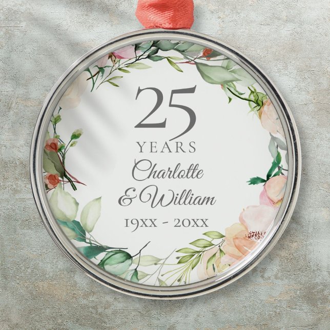 Ornamento De Metal 25 Casamento Rosas de aniversário Floral Garland (25th Wedding Anniversary Roses Floral Garland Metal Ornament)