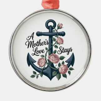 Ornamento De Metal A Mother’s Love Stays