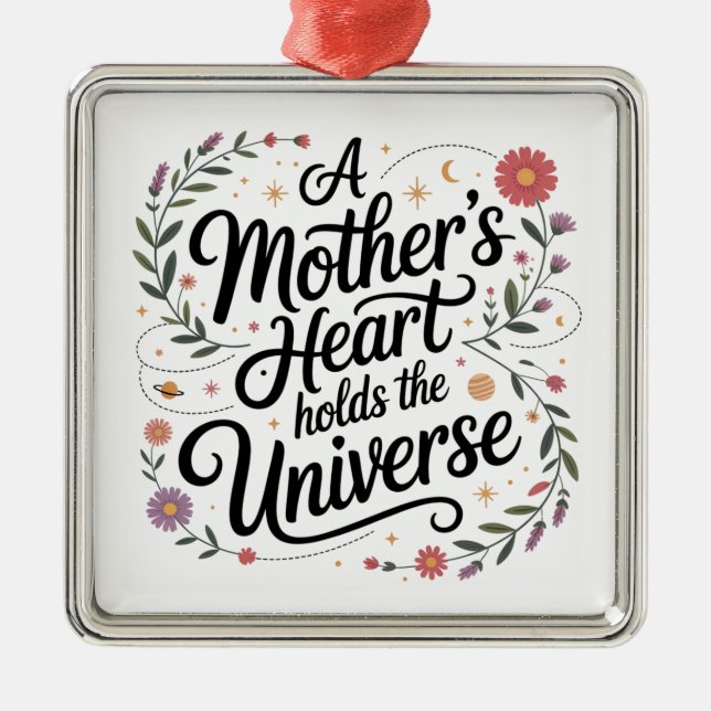 Ornamento De Metal A Mother's Heart Holds The Universe (Frente)