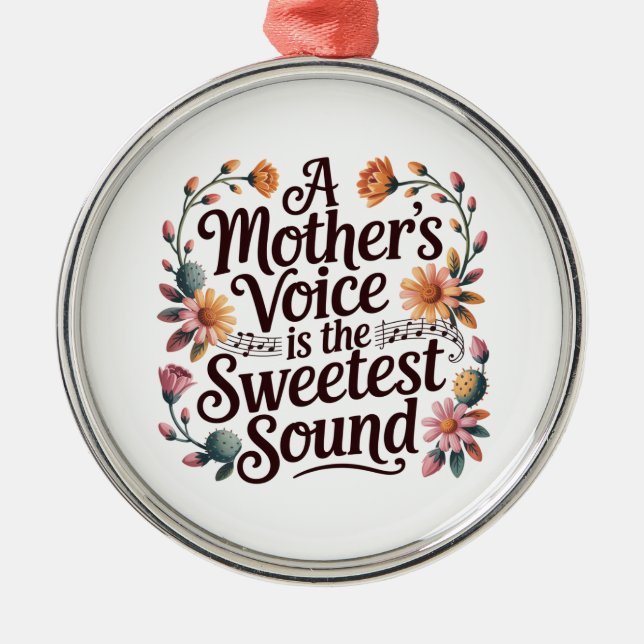 Ornamento De Metal A Mother's Voice Is The Sweetest Sound (Frente)