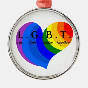 Ornamento De Metal A vida obtem o melhor junto orgulho de LGBT