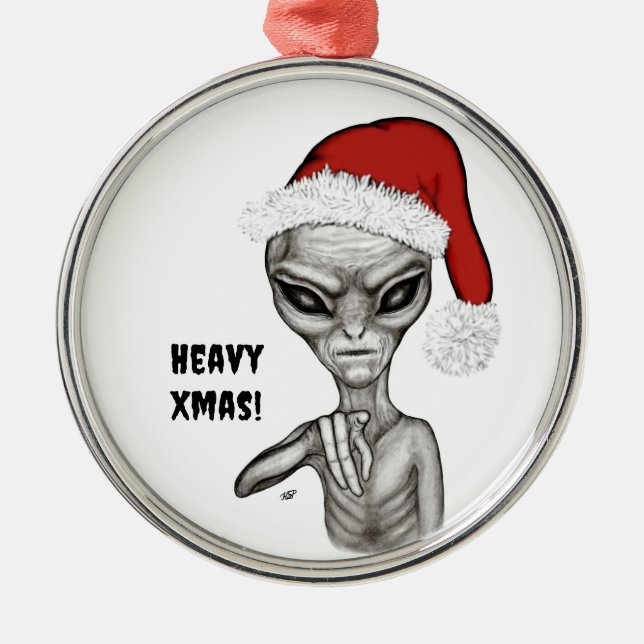 Ornamento De Metal Alienígena ruim, Natal pesado! (Frente)