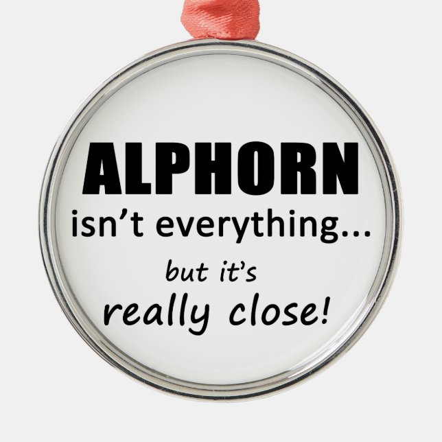 Ornamento De Metal Alphorn não é tudo (Frente)