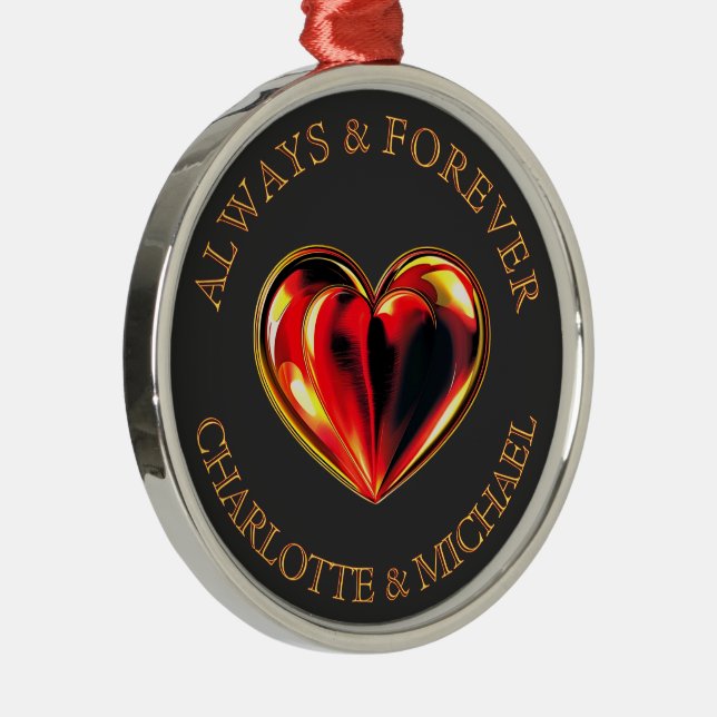 Ornamento De Metal Always And Forever Love Heart Soulmate Name (Direito )