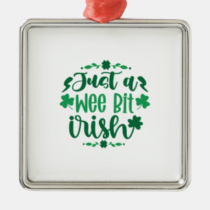 Ornamento De Metal Apenas um pouco de irlandês