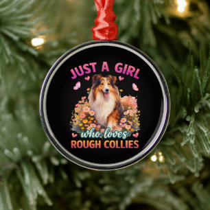 Ornamento De Metal Apenas Uma Menina Que Ama Rough Collies